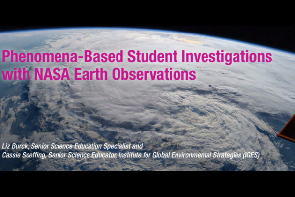 Phenomena-Based Student Investigations with NASA Earth Observations
